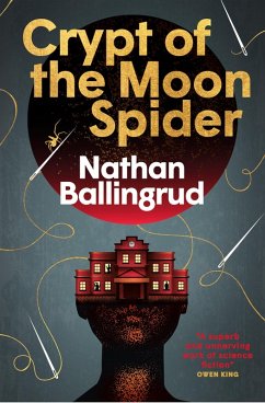 Crypt of the Moon Spider (eBook, ePUB) - Ballingrud, Nathan