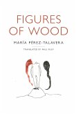 Figures of Wood (eBook, ePUB)