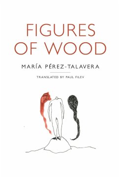 Figures of Wood (eBook, ePUB) - Pérez-Talavera, María
