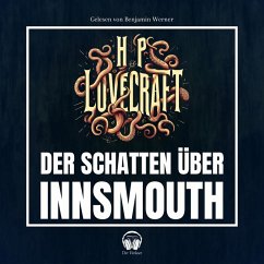 Der Schatten über Innsmouth (MP3-Download) - Lovecraft, Howard Phillips