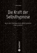 Die Kraft der Selbsthypnose - Bild 1