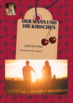 Der Mann und die Kirschen - Duymaz, Sami