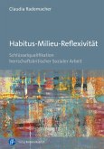 Habitus-Milieu-Reflexivität (eBook, PDF)