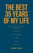 The Best 35 Years of My Life (eBook,... - Bild 1