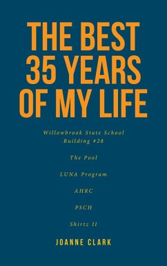 The Best 35 Years of My Life (eBook, ePUB) - Clark, Joanne