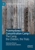 Przemys¿owa Concentration Camp