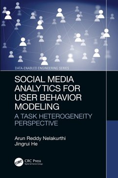 Social Media Analytics for User Behavior Modeling (eBook, ePUB) - Nelakurthi, Arun Reddy; He, Jingrui