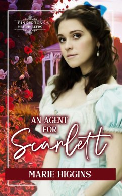 An Agent for Scarlett (Pinkerton Matchmakers, #44) (eBook, ePUB) - Higgins, Marie