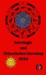 Astrologie und Chinesisches Horoskop... - Bild 1