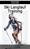 Ski Langlauf Training (eBook, ePUB)