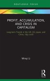 Profit, Accumulation, and Crisis in Capitalism (eBook, ePUB)