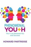 Phenomenal You+h (eBook, ePUB)