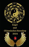 Engel und Chinesisches Horoskop 2024 (eBook, ePUB)