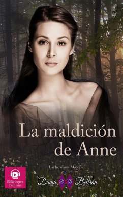 Cover La maldición de Anne (Las hermanas Moore, #1) (eBook, ePUB)