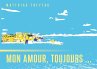 Mon amour, toujours ... - Bild 1