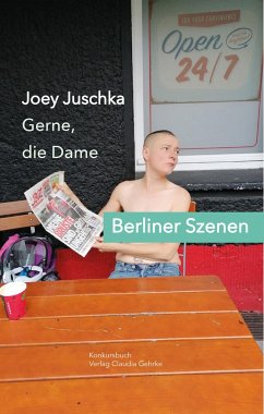 Gerne die Dame. Berliner Szenen - Juschka, Joey