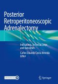 Posterior Retroperitoneoscopic Adrenalectomy