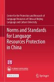 Norms and Standards for Language Resources Protection in China