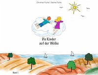 Die Kinder auf der Wolke - Band 1