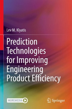 Prediction Technologies for Improving Engineering Product Efficiency - Klyatis, Lev M.