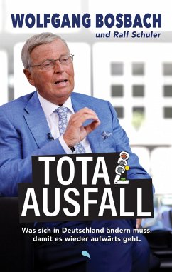 Totalausfall - Bosbach, Wolfgang;Schuler, Ralf