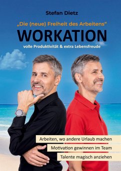 Workation - Dietz, Stefan