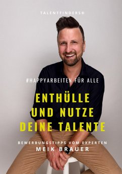 Cover #happyarbeiten für Alle   Enthülle und nutze deine Talente