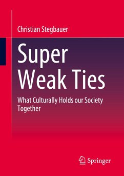 Super Weak Ties - Stegbauer, Christian