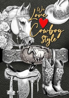 We love Cowboy Style Coloring Book for Adults - Publishing, Monsoon;Grafik, Musterstück