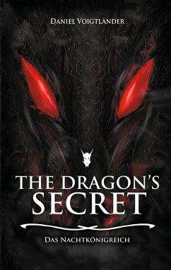 The Dragon's Secret - Voigtländer, Daniel