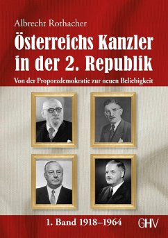 Österreichs Kanzler in der 2. Republik - Rothacher, Albrecht