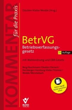BetrVG Betriebsverfassungsgesetz - Däubler, Wolfgang;Klebe, Thomas;Wedde, Peter