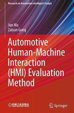 Automotive Human-Machine Interaction (HMI) Evaluation Method - Ma, Jun;Gong, Zaiyan