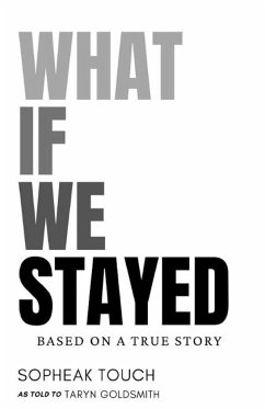 What If We Stayed - Touch, Sopheak