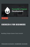 Cocos2d-x for Beginners