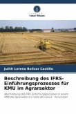 Beschreibung des IFRS-Einführungsprozesses für KMU im Agrarsektor