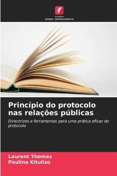 Princípio do protocolo nas relações públicas - Thomas, Laurent;Kitulizo, Paulina