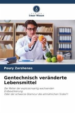 Gentechnisch veränderte Lebensmittel - Zarshenas, Poury