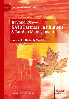 Beyond 2%¿NATO Partners, Institutions & Burden Management - Kimball, Anessa L.