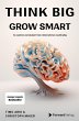 Think Big, Grow Smart - Bild 1