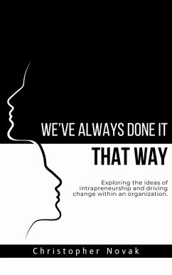 Cover We've Always Done It That Way. (eBook, ePUB)