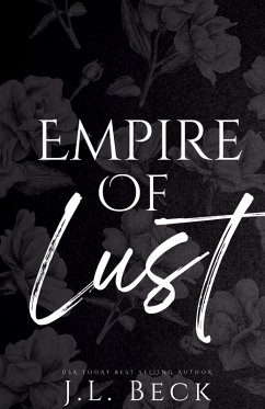 Empire of Lust (Discreet Edition) - Beck, J. L.