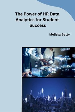 The Power of HR Data Analytics for Student Success - Melissa Betty