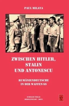 Zwischen Hitler, Stalin und Antonescu - Milata, Paul