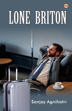 Lone Briton - Agnihotri, Sanjay