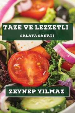 Taze ve Lezzetli - Y¿lmaz, Zeynep