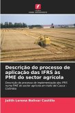 Descrição do processo de aplicação das IFRS às PME do sector agrícola