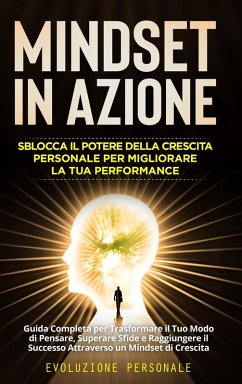 Mindset in Azione - Personale, Evoluzione Mindset in Azione - Personale, Evoluzione
