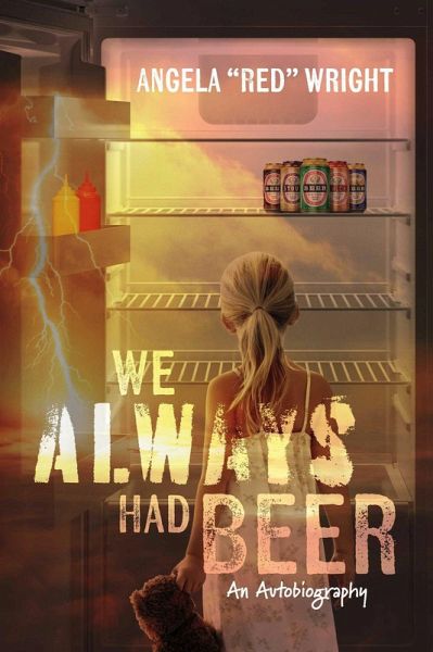 We Always Had Beer (eBook, ePUB)