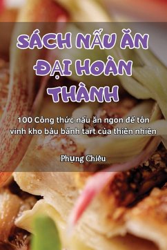 SÁCH N¿U ¿N ¿¿I HOÀN THÀNH - Ph¿ng Chiêu